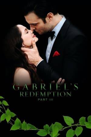 Third installment of Gabriel's Redemption