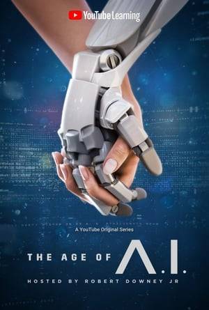 Explore the impact of A.I. and how it is transforming the way we live and work -- both now and in the future, featuring some of the brightest minds in science, philosophy, technology, engineering, medicine, futurism, entertainment and the arts to tell the dynamic story of A.I.