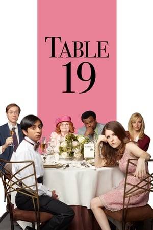 Eloise, having been relieved of maid of honor duties after being unceremoniously dumped by the best man via text, decides to attend the wedding anyway – only to find herself seated with five fellow-unwanted guests at the dreaded Table 19.