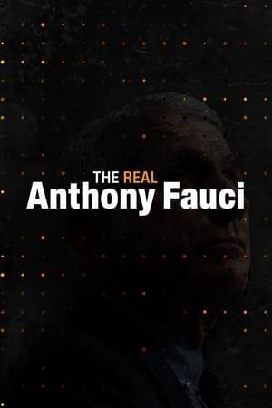 Different experts make a stand against today's putatively criminal and harmful health system, focusing on Anthony Fauci and his role in the shaping of the AIDS and COVID-19 epidemics.  The Real Anthony Fauci - based on the book by Robert F. Kennedy Jr.