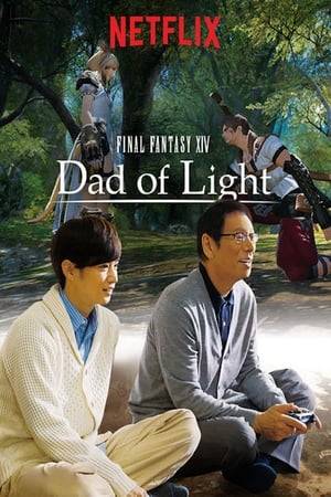 A father and son rekindle their bond through the online role-playing game Final Fantasy XIV in this live-action series based on a true story.