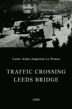 A film by Louis Aimé Augustin Le Prince, shot in late October 1888, showing pedestrians and carriages crossing Leeds Bridge.