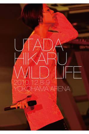 Wild Life was Japanese-American singer-songwriter Utada Hikaru's final concert tour before her scheduled hiatus from 2011. Utada performed only two dates at the Yokohama Arena, Japan on December 8 and 9 2010.