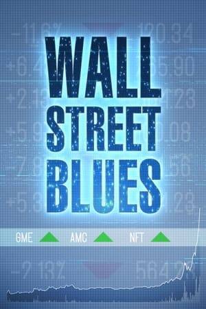 A revolution in personal finance is born. Wall St Blues follows the white knuckle ride of a handful of would be Warren Buffets as they navigate explosive developments in retail investing, including GameStop, AMC and the digital asset space.