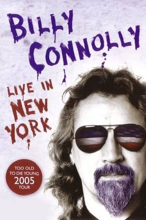 Billy Connolly's pathologically devoted fans have helped make him the best-selling comedian around the world. In this raucous special taped in New York, Billy Connolly brings his uncensored, uncut and unpredictable stand-up to the U.S.