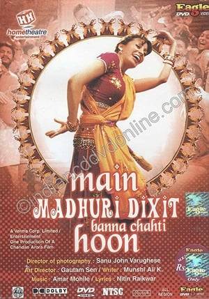 The story of a girl in a small North Indian town who is an obsessive fan of top Hindi movie star Madhuri Dixit, and dreams of moving to Mumbai to become a film heroine herself.