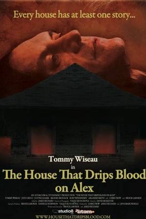 Tells the tale of Alex as he moves into a peculiar house that mysteriously drips blood on him - a situation that he finds puzzling, perplexing and disturbing.