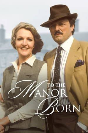 Sitcom about the love-hate relationship between upper-class Audrey fforbes Hamilton and Richard DeVere, the nouveau rich businessman who buys her manor house when she can no longer afford to keep it.