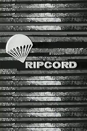 Ripcord is an American syndicated television series that ran for 76 episodes from 1961 to 1963 about the exploits of a skydiving operation by the same name.