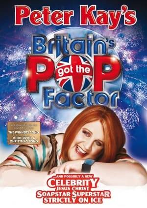 Cat Deely hosts the epic 'live' final of Britain's Got the Pop Factor, where musical acts R Wayne, 2 Up 2 Down and Geraldine battle it out for their own record deal and an automatic entry to the show Celebrity Jesus Christ Soapstar Superstar Strictly on Ice. Nicki Chapman, Neil Fox and Pete Waterman will judge their efforts, but who wins?