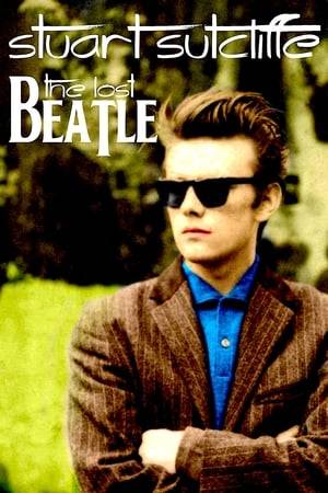 Documentary about Stuart Sutcliffe and his life with the Beatles
