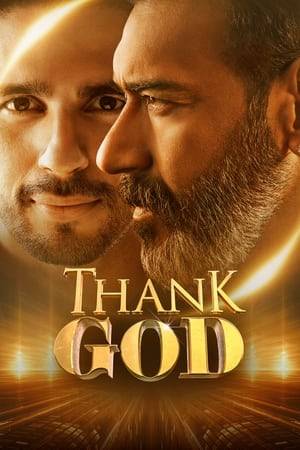 An egoistic real estate broker in huge debts, meets with an accident. As he gains consciousness, he realizes that he is in heaven. God appears before him and informs him that he must play a 'Game of Life'. If he manages to win, he will be sent back to earth; if he loses, he will be sent to hell.