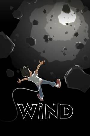 Set in a world of magical realism, "Wind" sees a grandmother and her grandson trapped down an endless chasm, scavenging debris that surrounds them to realize their dream of escaping to a better life.
