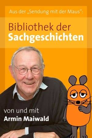Bibliothek der Sachgeschichten is a long-running German information series, broadcast between 1969 and 2010.
