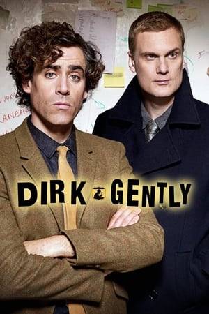 Detective Dirk Gently operates based on the fundamental interconnectedness of all things.