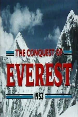 Using original footage, looks at the various attempts to climb the world's loftiest peak, in particular the successful 1953 expedition, when, on 29 May, Edmund Hillary and Tenzing Norgay raised the Union Jack on the summit of Everest.