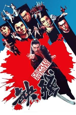 A group of martial artists seek revenge after being crippled by Tu Tin-To, a martial arts master, and his son.