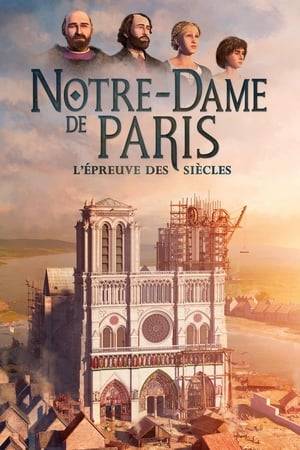 A fictional documentary on Notre Dame de Paris, produced in 2019.