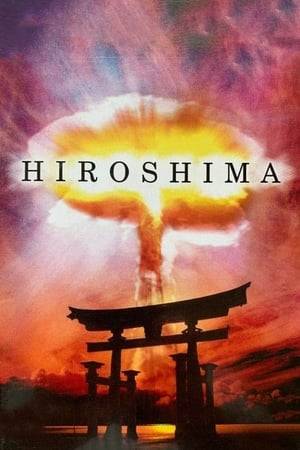 Hiroshima is a 1995 Japanese / Canadian film directed by Koreyoshi Kurahara and Roger Spottiswoode about the decision-making processes that led to the dropping of the atomic bombs by the United States on the Japanese cities of Hiroshima and Nagasaki toward the end of World War II. A combination of dramatisation, historical footage, and eyewitness interviews, the film alternates between documentary footage and the dramatic recreations.