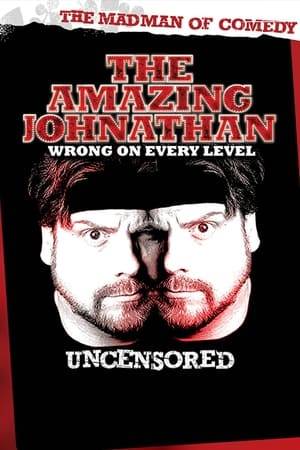 Part comedian, part madman magician The Amazing Johnathan brings his unique brand of comedy to DVD in The Amazing Johnathan: Wrong On Every Level – Uncensored. This all-new Comedy Central special showcases "The Madman of Comedy" at his best, hilariously skewering one magic trick after another with unexpected and sometimes gory results.