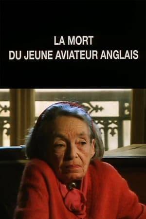 Marguerite Duras tells the story of the death of a young English aviator in a French village.