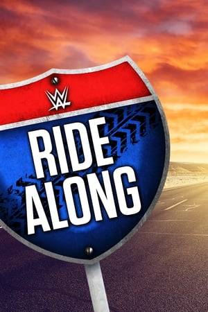 Ever want to know what happens to your favorite WWE Superstars and Divas immediately following a WWE Live Event? On WWE Ride Along, the WWE Universe rides shotgun with the Superstars and Divas themselves as they travel from city to city on the tour that never ends. Hear inside stories and witness over-the-top hilarity that can only take place within the confines of a car.