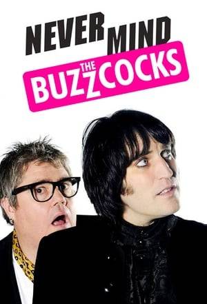 Never Mind the Buzzcocks is a comedy panel game show with a pop and rock music theme. The show is infamous for its dry, sarcastic humour and scathing, provocative attacks on the pop industry.