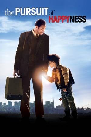 A struggling salesman takes custody of his son as he's poised to begin a life-changing professional career.
