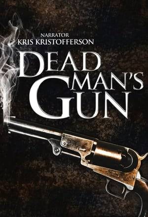Dead Man's Gun was a western anthology series that ran on Showtime from 1997 to 1999. The series followed the travels of a gun as it passed to a new character in each episode. The gun would change the life of whomever possessed it.

Each episode was narrated by Kris Kristofferson. The executive producer was Henry Winkler.