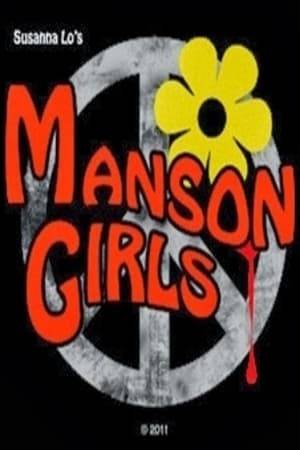 About the female devotees who joined Manson's flock in the 1960s and helped carry out brutal killings meant to start an apocalyptic race war.