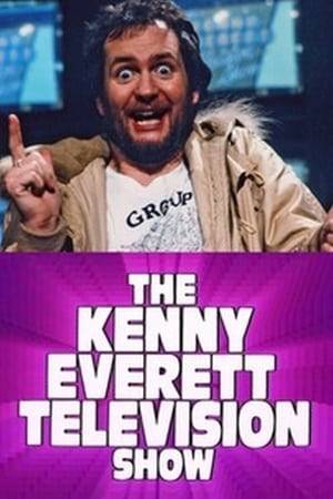 Sketch comedy show starring Kenny Everett.