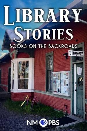 Library Stories: Books on the Backroads is a film about New Mexico's rural libraries. It’s about villages and Pueblo communities, their histories and their people, where their libraries are, and what their libraries mean. Rural people across our country know their libraries are essential to the educational and social fabric of their communities.