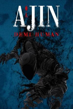 17 years ago, immortals first appeared on the battlefields of Africa. Later, rare, unknown new immortal lifeforms began appearing among humans, and they became known as "Ajin" (demi-humans). Just before summer vacation, a Japanese high school student is instantly killed in a traffic accident on his way home from school. However, he is revived, and a price is placed on his head. Thus begins a boy's life on the run from all of humankind.