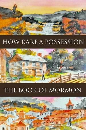 Depicts the factual accounts of Vincenzo Di Francesca and Parley P. Pratt and how they came to appreciate the contents of the Book of Mormon.