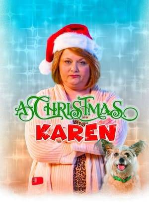 A reworking of A Christmas Carol where the protagonist is a typical Karen.