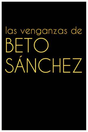 When his father dies in a hospital, Beto decides to take revenge on all the people he blames for his bad luck in life.