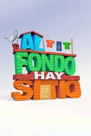 Al fondo hay sitio is a Peruvian TV series created in 2008-2009 by Efraín Aguilar. It deals with the problems of social differences and economic status. It's one of the most popular shows in Peru and is now being shown in Ecuador, Bolivia, Paraguay and Uruguay.