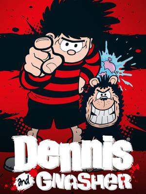 Dennis and Gnasher is an animated British TV series based on characters from The Beano comic, It features the daily adventures of the rebellious schoolboy Dennis the Menace and his dog Gnasher.