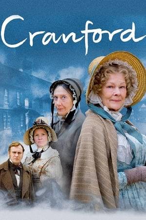 A rich and comic drama about the people of Cranford, a small Cheshire town on the cusp of change in the 1840s. Adapted from the novels by Elizabeth Gaskell.