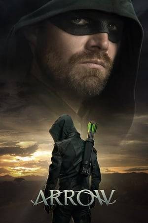 Spoiled billionaire playboy Oliver Queen is missing and presumed dead when his yacht is lost at sea. He returns five years later a changed man, determined to clean up the city as a hooded vigilante armed with a bow.