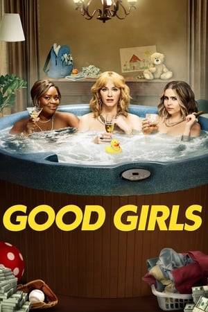 Three "good girl" suburban wives and mothers suddenly find themselves in desperate circumstances and decide to stop playing it safe and risk everything to take their power back.