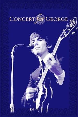 As a memorial to George Harrison on the first anniversary of his passing, The Concert for George was held at the Royal Albert Hall in London on 29 November 2002 . Organized by Harrison's widow, Olivia, and son, Dhani, and arranged under the musical direction of Eric Clapton and Jeff Lynne. A benefit for Harrison's Material World Charitable Foundation, the all-star concert took place on the day of the first anniversary of his death. Proceeds from the film also went to the Material World Charitable Foundation. The film was shot using discreet cameras from over twelve locations.