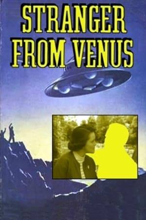 Stranger from Venus (a.k.a. Immediate Disaster and The Venusian) is the story of a woman who meets a stranger with no pulse who has the power of life and death at his touch. He is here from Venus to warn Earth about the atom.