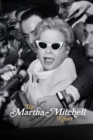 She was once as famous as Jackie O—and then she tried to take down a President. Martha Mitchell was the unlikeliest of whistleblowers: a Republican wife who was discredited by Nixon to keep her quiet. Until now.