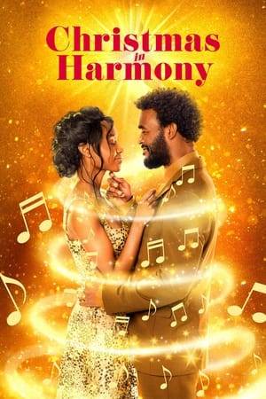 Harmony is tricked into auditioning for the Holiday Chorus — directed by an ex-boyfriend. By Christmas Eve, they could be harmonizing in the key of love.