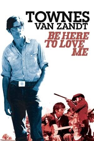 Chronicles the fascinating and often turbulent life of Townes Van Zandt.