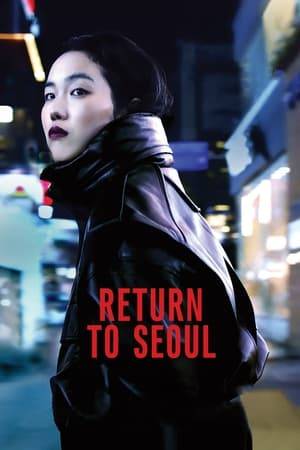 After an impulsive travel decision to visit friends, Freddie, 25, returns to South Korea for the first time, where she was born before being adopted and raised in France. Freddie suddenly finds herself embarking on an unexpected journey in a country she knows so little about, taking her life in new and unexpected directions.