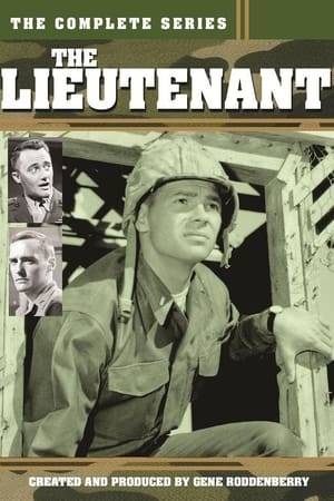 The Lieutenant is an American television series, the first created by Gene Roddenberry. It aired on NBC on Saturday evenings in the 1963–1964 television schedule. It was produced by Arena Productions, one of Metro-Goldwyn-Mayer's most successful in-house production companies of the 1960s. Situated at Camp Pendleton, the West Coast base of the U.S. Marine Corps, The Lieutenant focuses on the men of the Corps in peace time with a Cold War backdrop. The title character is Second Lieutenant William Tiberius Rice, a rifle platoon leader and one of the training instructors at Camp Pendleton. An hour-long drama, The Lieutenant explores the lives of enlisted Marines and general officers alike.

The series was released on DVD in two half-season sets by the Warner Archive Collection on August 14, 2012.