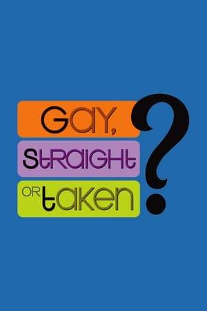 Gay, Straight or Taken? is a reality television series that was created by British TV producer, Remy Blumenfeld and piloted for ITV in 2003 It debuted on January 8, 2007 on Lifetime Television. A fairly straightforward dating show, one woman must decide who is gay, straight or taken through a series of dates with three different men. Ultimately, the woman must select the one single (heterosexual) man in order to win a fabulous dream prize for two - or else the prize goes to the man she incorrectly chooses.
