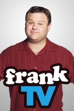 Frank TV is an American sketch comedy show starring MADtv veteran Frank Caliendo, Mike MacRae, and Freddy Lockhart. Caliendo hosted the show and performed in sketches in full makeup as characters he impersonated.